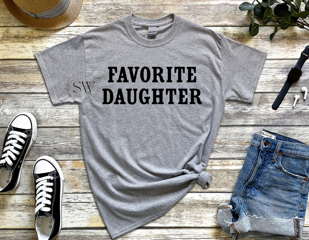 FAVORITE DAUGHTER- DTF PRINT