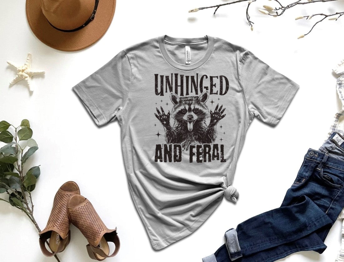 UNHINGED AND FERAL DTF TRANSFER