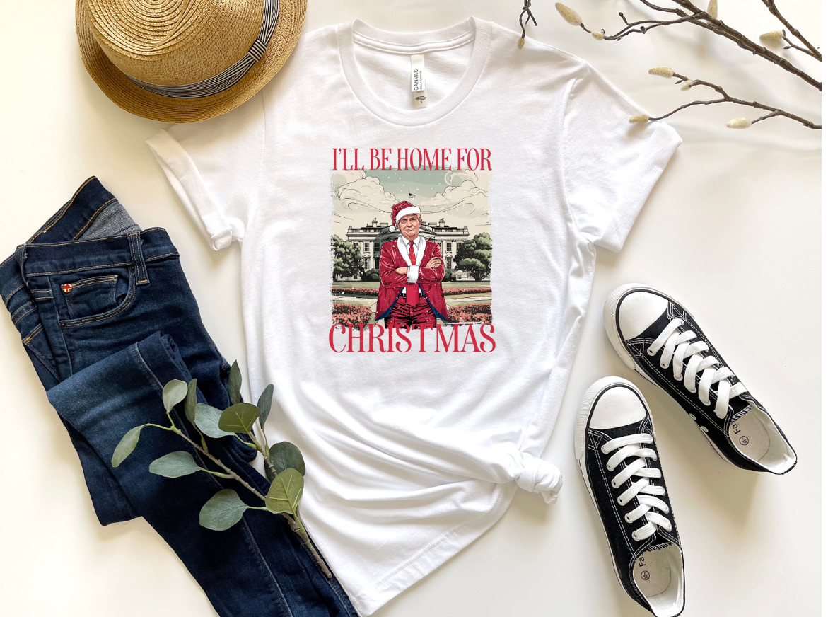 ILL BE HOME FOR CHRISTMAS-DTF TRANSFER