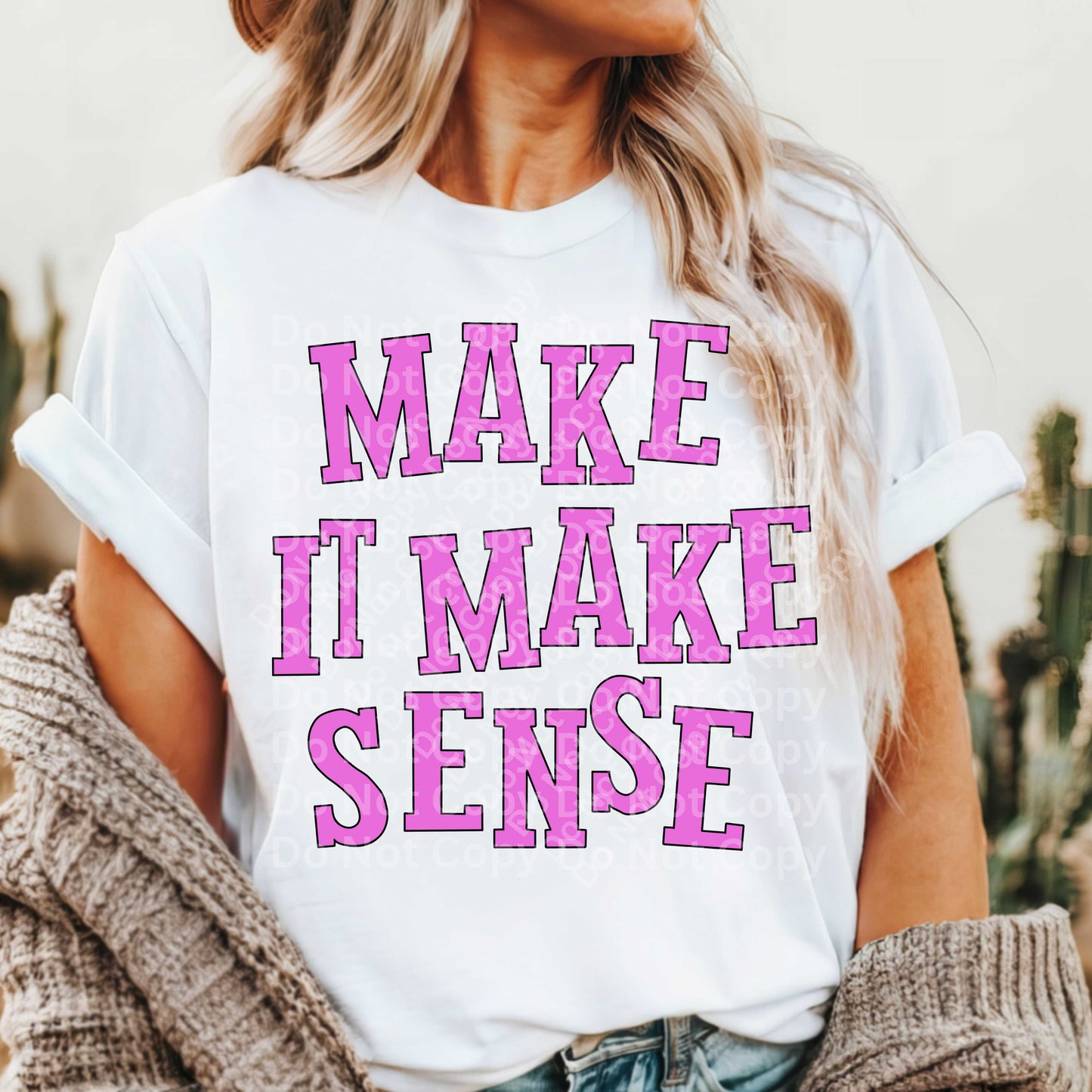 MAKE IT MAKE SENSE TRANSFER