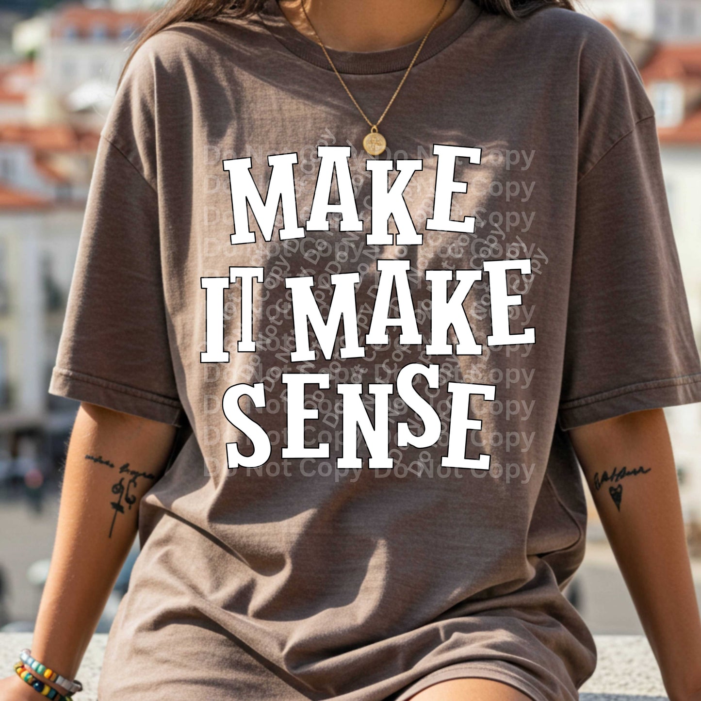 MAKE IT MAKE SENSE TRANSFER
