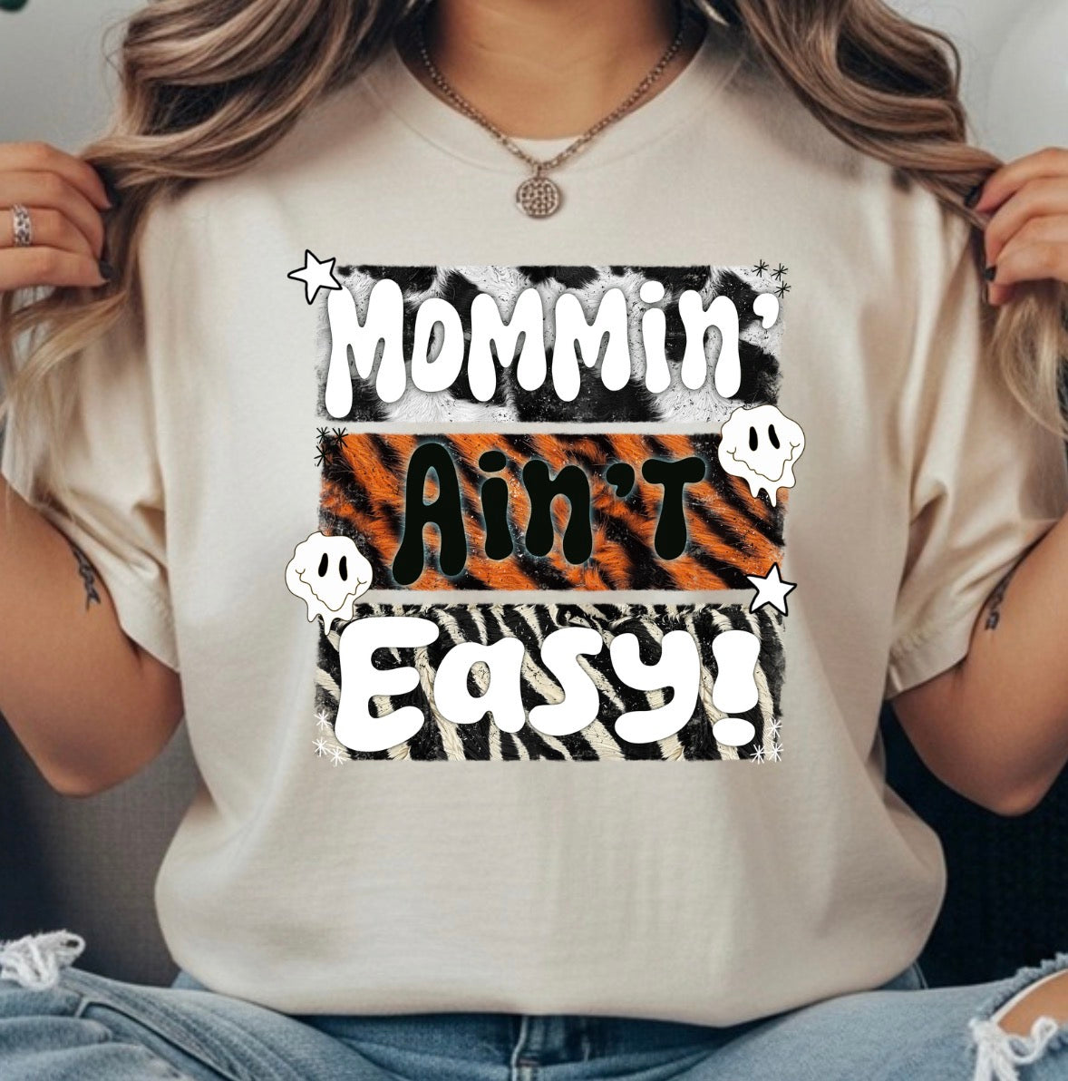 MOMMIN AIN’T EASY TRANSFER