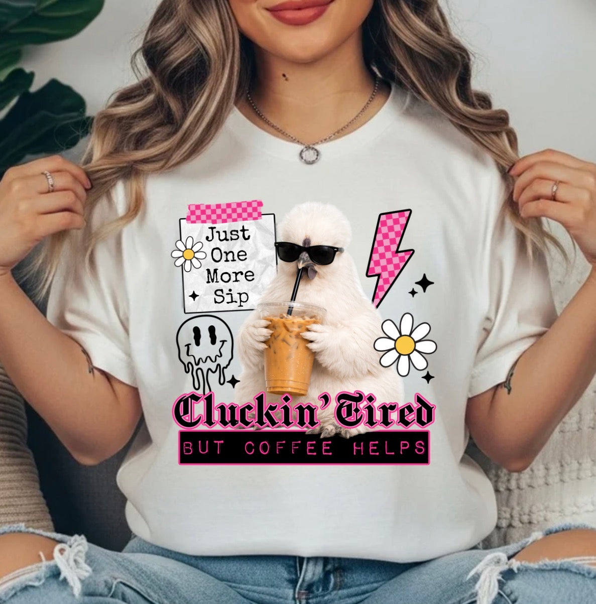 CLUCKIN TIRED  BUT COFFEE HELPS TRANSFER