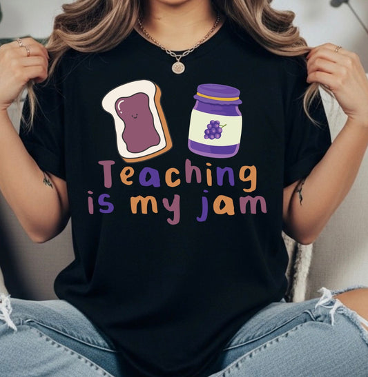TEACHING IS MY JAM  TRANSFER