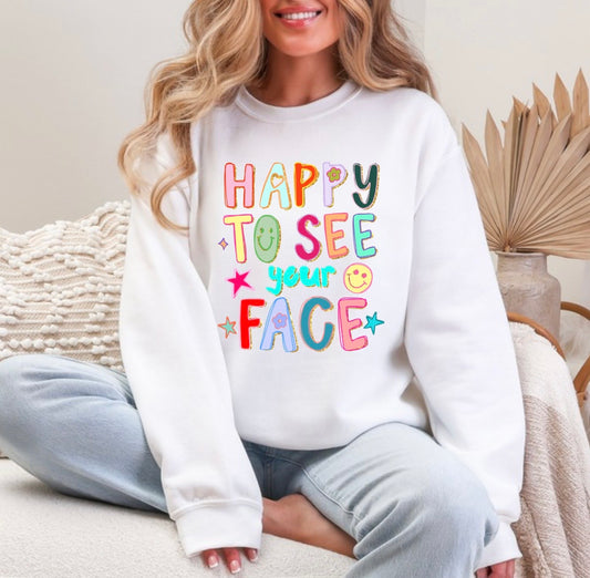 HAPPY TO SEE YOUR FACE TRANSFER