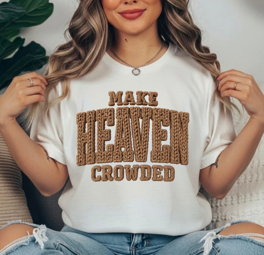 MAKE HEAVEN CROWDED TRANSFER